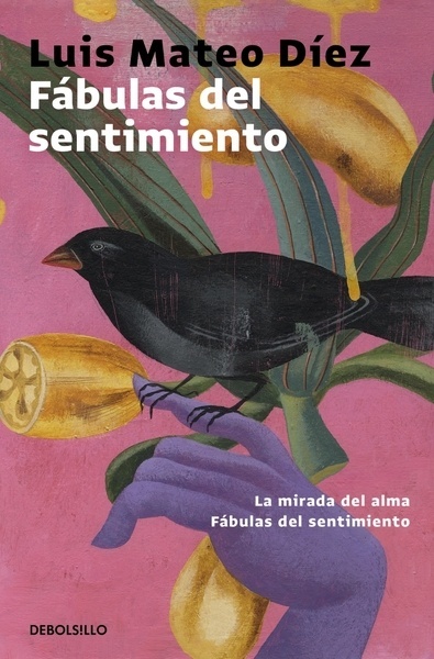 Fábulas del sentimiento "La mirada del alma   Fábulas del sentimiento"