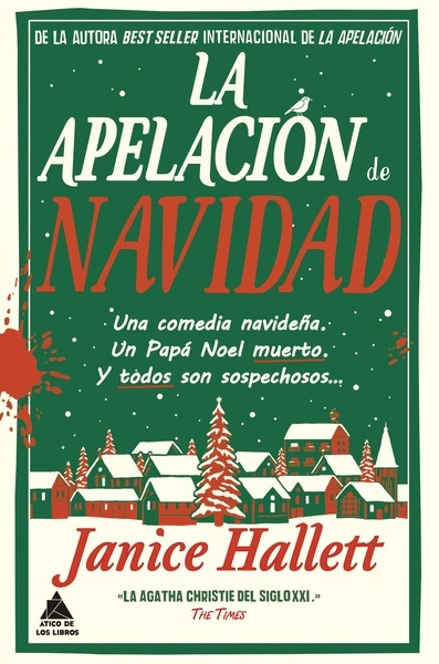 La apelación de Navidad "Una comedia navideña. Un Papá Noel muerto. Y todos son sosprechosos"
