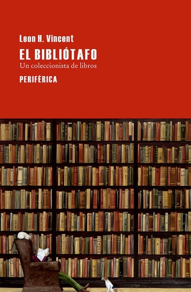 El bibliótafo "Un coleccionista de libros"