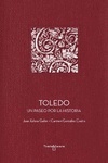 Toledo "Un paseo por la historia"