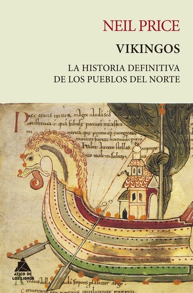 Vikingos "La historia definitiva de los pueblos del norte"