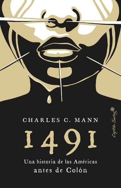 1491 "Una nueva historia de las Américas antes de Colón"