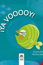 ¡YA VOOOOY! ¡YA VOOOOY!