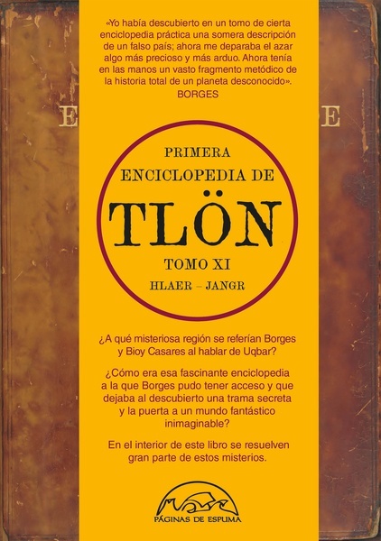 Primera Enciclopedia de Tlön "Tomo XI"