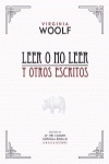 Leer o no leer y otros escritos