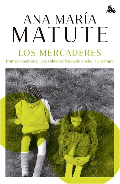 Los mercaderes "Primera memoria. Los soldados lloran de noche. La trampa"