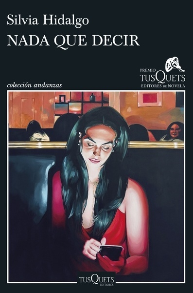 Nada que decir "XIX Premio Tusquets Editores de Novela 2023"