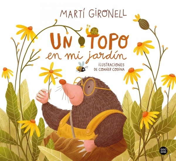 Un topo en mi jardín "Ilustraciones de Coaner Codina"