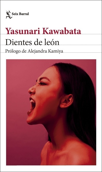 Dientes de león "Prólogo de Alejandra Kamiya"