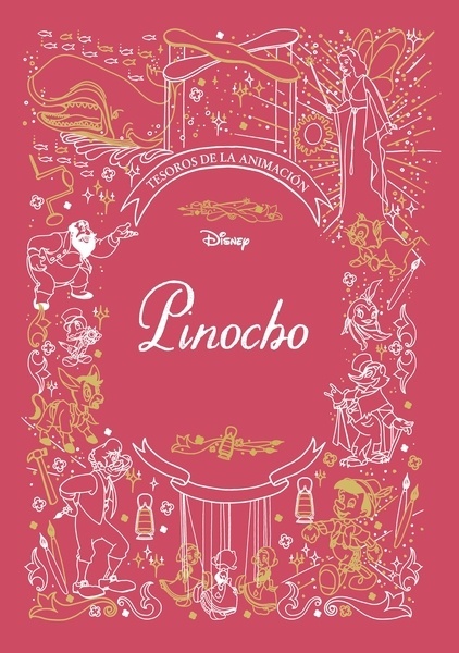 Pinocho. Tesoros de la animación "Cuento"