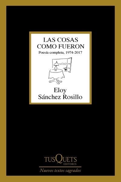 Las cosas como fueron "Poesía completa, 1974-2017"