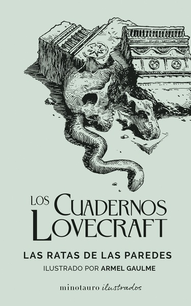 Los Cuadernos Lovecraft nº 03 Las ratas de las paredes "Ilustrado por Armel Gaulme"
