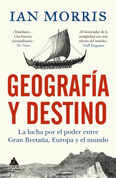 Geografía y destino "La lucha por el poder entre Gran Bretaña, Europa y el mundo"