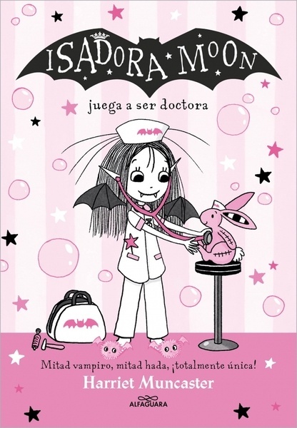 Isadora Moon 13 - Isadora Moon juega a ser doctora "¡Un libro mágico con purpurina en cubierta!"