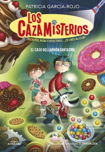 Los cazamisterios 2 - El caso del ladrón fantasma "Secretos, risas y detectives... ¿te unes al club?"