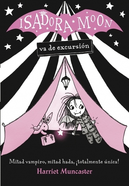 Isadora Moon 2 - Isadora Moon va de excursión "¡Un libro mágico con purpurina en la cubierta!"