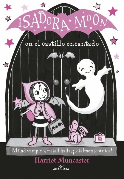 Isadora Moon 6 - Isadora Moon en el castillo encantado "¡Un libro mágico con purpurina en la cubierta!"