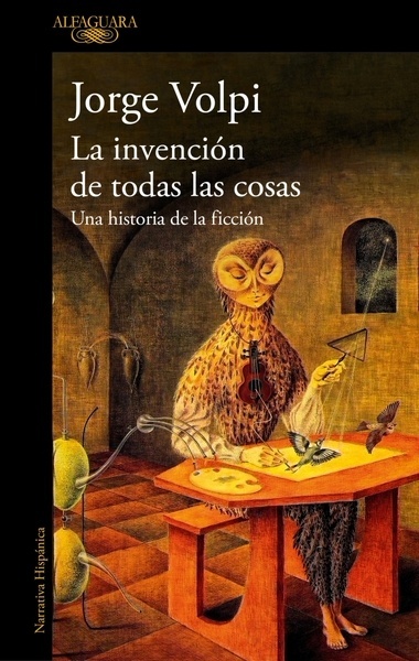 La invención de todas las cosas "Una historia de la ficción"