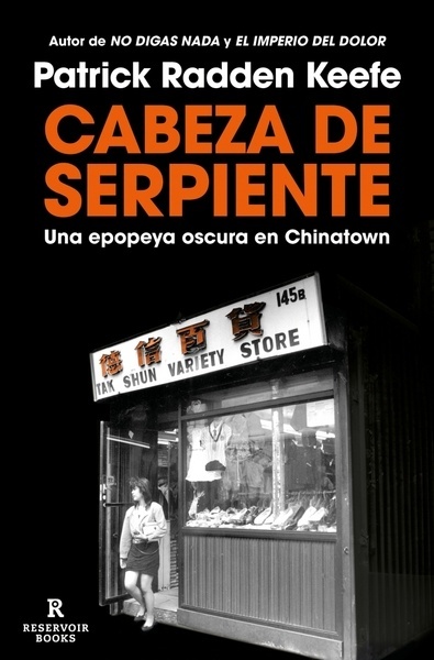 Cabeza de serpiente "Una epopeya oscura en Chinatown"