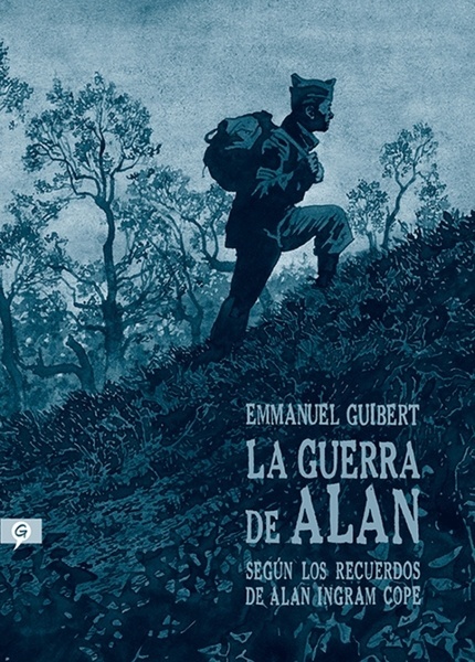 La guerra de Alan "Según los recuerdos de Alan Ingram Cope"