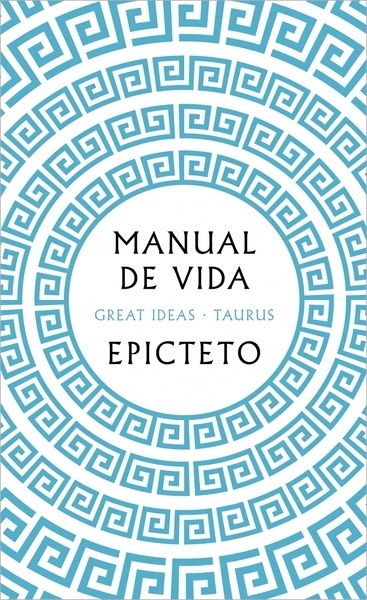 Manual de vida (Serie Great Ideas)