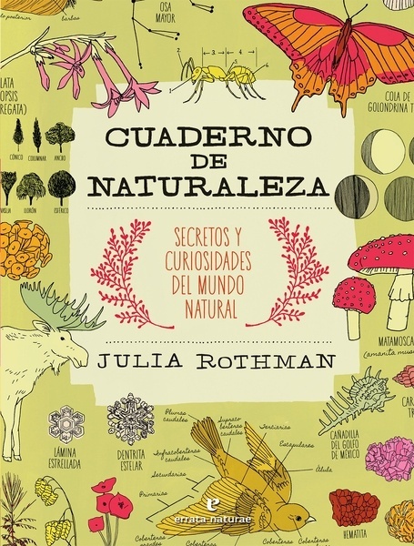 Cuaderno de naturaleza "Secretos y curiosidades del mundo natural"