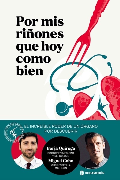 Por mis riñones que hoy como bien "El increíble poder de un órgano por descubrir"