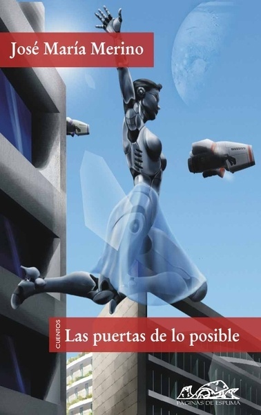 Las puertas de lo posible "Cuentos de pasado mañana"
