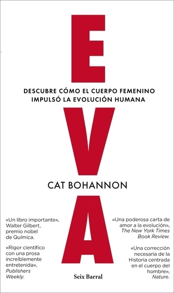 Eva "Descubre cómo el cuerpo femenino impulsó la evolución humana"