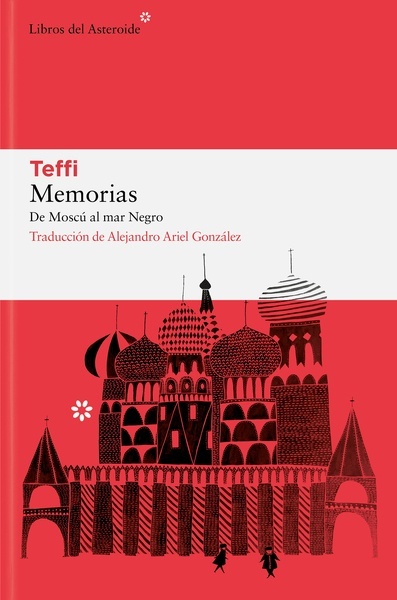 Memorias "De Moscú al mar Negro"