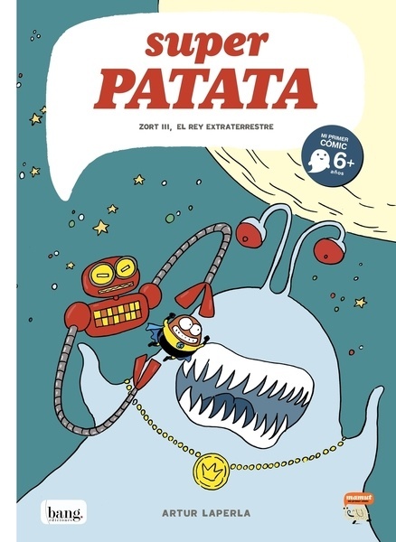 SUPERPATATA 2 "Zort III, el rey extraterrestre"