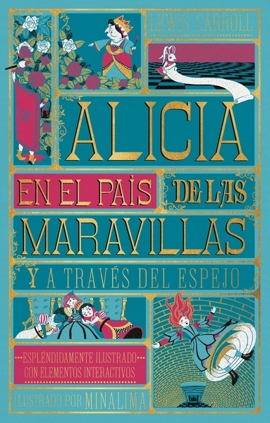 Alicia en el país de las maravillas "y Alicia a través del espejo"
