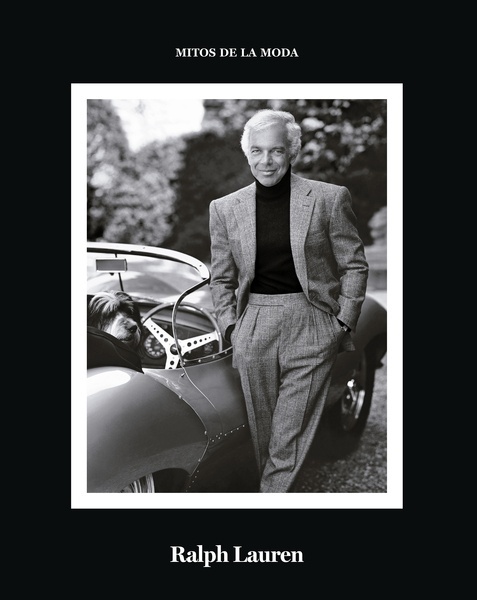 Ralph Lauren. "Mitos de la Moda."