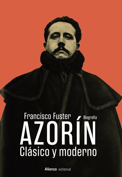 Azorín "Clásico y moderno"