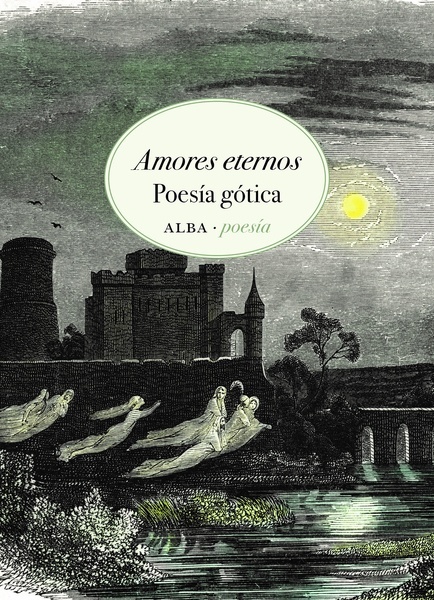 Amores eternos "Poesía gótica"