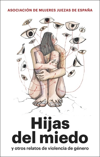 Hijas del miedo "y otros relatos de violencia de género"