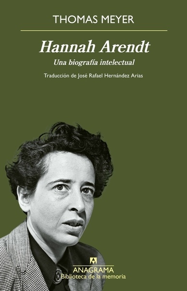 Hannah Arendt "Una biografía intelectual"