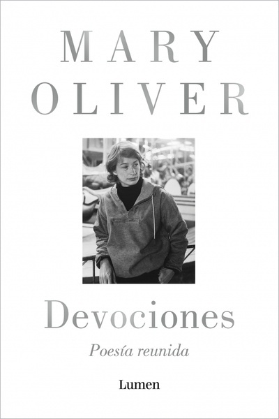 Devociones. Poesía reunida