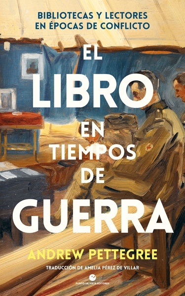 El libro en tiempos de guerra "Bibliotecas y lectores en épocas de conflicto"
