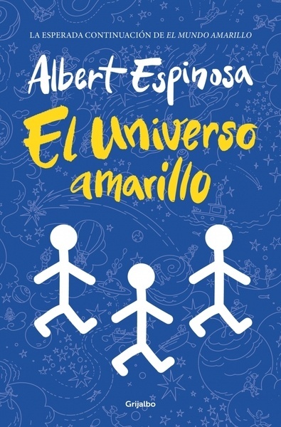 El universo amarillo "La luz siempre vuelve si esperas lo suficiente"