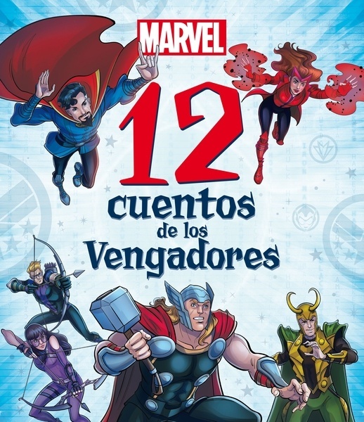 Marvel. 12 cuentos de los Vengadores "Recopilatorio de cuentos"