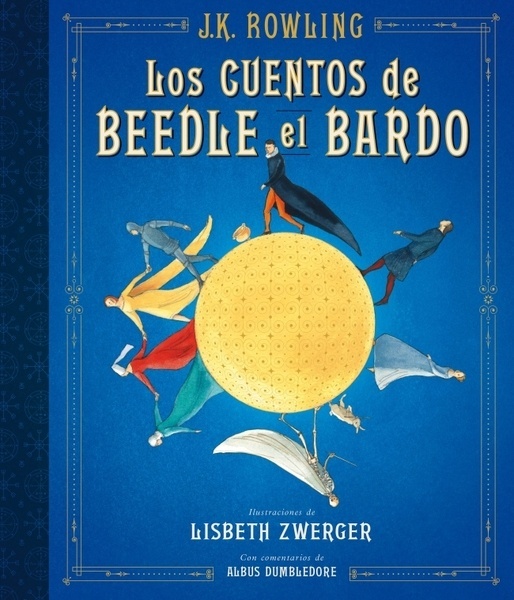 Los cuentos de Beedle el bardo (Edición ilustrada )