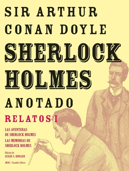 Sherlock Holmes anotado - Las Aventuras. Las Memorias
