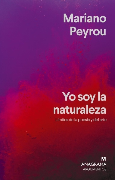 Yo soy la naturaleza "Límites de la poesía y del arte"