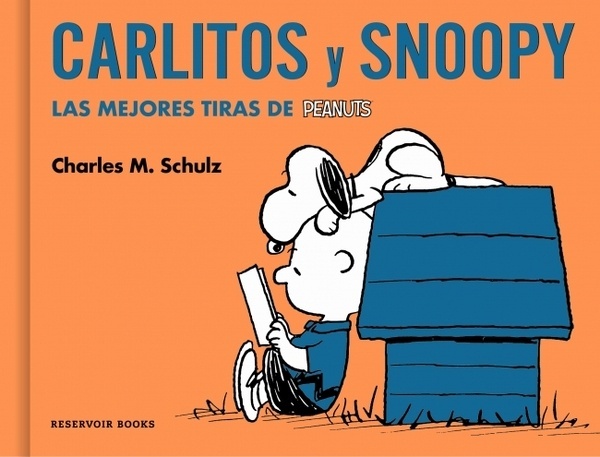Carlitos y Snoopy "Las mejores tiras de Peanuts"