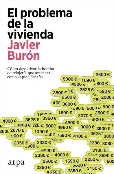 El problema de la vivienda "Cómo desactivar la bomba de relojería que amenaza con colapsar España"