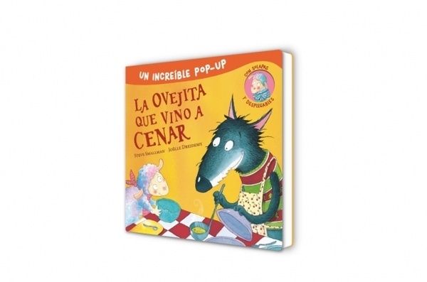 Pop-Up de La ovejita que vino a cenar (La ovejita que vino a cenar. Libro Pop-Up) "Un increíble Pop-Up con solapas y desplegables"