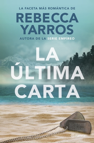 La última carta "La faceta más romántica de la autora de la serie Empíreo"