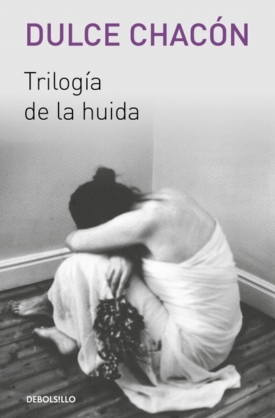 Trilogía de la huida "Algún amor que no mate - Blanca vuela mañana - Háblame, musa, de aquel varón"