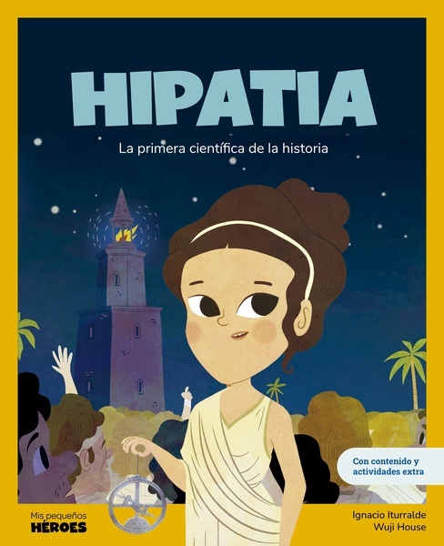 Hipatia. La primera científica de la historia